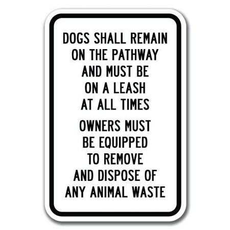 Signmission 18 in Height, 0.12 in Width, Aluminum, 12" x 18", A-1218 Pet-Animal - PathLeas A-1218 Pet-Animal - PathLeas
